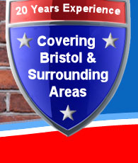 20 Years Experience - Covering Bristol & the surrounding areas